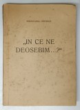 Cartea BISERICANUL ORTODOX - IN CE NE DEOSEBIM... ?, Religie, Coperta Brosata, 43 Pagini