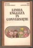 Limba engleza in conversatie-Georgiana Galateanu-Farnoaga