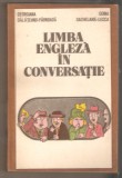 Limba engleza in conversatie-Georgiana Galateanu-Farnoaga