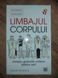 Limbajul corpului. Atentie, gesturile vorbesc pentru noi! - Isabelle Duvernois