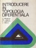 Introducere in topologia diferentiala