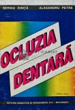 Ocluzia Dentara - Sergiu Ionita, 1997, 236 pagini, Stomatologie, Medicina, Carte brosata