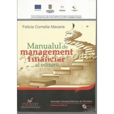 Manualul De Management Financiar Al Editurii - Felicia Cornelia