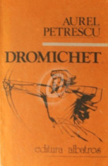 Dromichet - Semnul nemuriri (Ed. Albatros) foto