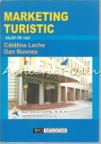 Cumpara ieftin Marketing Turistic. Studii de Caz - Catalina Lache, Dan Busnea, Editura Tipo Moldova, Iasi, 2005, 171 pagini