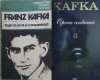 Franz Kafka: Pagini Jurnal &amp; Corespondenta (Univers) + Opera Antuma (RAO) - 2 Carti: Biografii, Memorii - Editii 1984, 1996