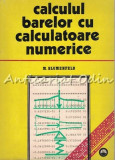 Cumpara ieftin Calculul Barelor Cu Calculatoare Numerice - M. Blumenfeld - Tiraj: 2440 Exp.