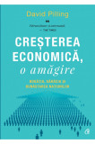 Cresterea economica, o amagire | David Pilling, Curtea Veche Publishing