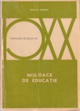 ERICH E. GEISSLER - MIJLOACE DE EDUCATIE