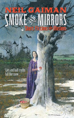 Smoke and Mirrors: Short Fictions and Illusions foto