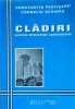 Cladiri Sisteme Subsisteme constructive Constantin Pestisanu Corneliu Schiopu - 2004