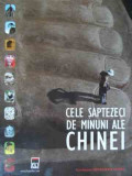 Cele Saptezeci De Minuni Ale Chinei - Coordonator Jonathan Fenby ,522915, Rao