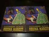 Alexandre Dumas - Regina Margot - 2 volume - ed Tineretului 1968