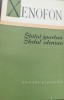 STATUL ATENIAN STATUL SPARTAN XENOFON