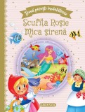 Două povești &icirc;nc&acirc;ntătoare: Scufița Roșie / Mica sirenă - Hardcover - *** - Girasol