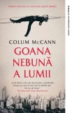 Goana nebuna a lumii | Colum McCann
