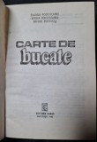 Carte de bucate - Liliana Podoleanu (1985)