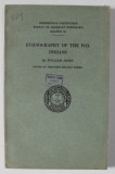 ETHNOGRAPHY OF THE FOX INDIANS by WILLIAM JONES , 1939
