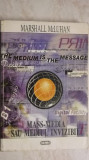 Marshall McLuhan - Mass-media sau mediul invizibil, 1997, Nemira