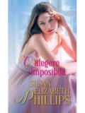 Cumpara ieftin O alegere imposibila/Susan Elizabeth Phillips