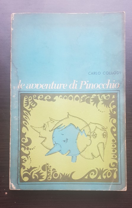 Le avventure di Pinocchio - Carlo Collodi