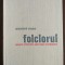 Gheorghe Vrabie - Folclorul: obiect, principii, metodă, categorii (1970)