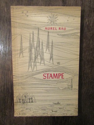 Stampe - Aurel Rău (dedicație, autograf) foto