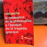 La Naissance de la philosophie a l epoque de la tragedie grecque - Nietzsche
