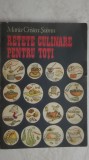 Maria Cristea Soimu - Retete culinare pentru toti, 1989