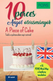 PONS 10 perces angol olvasm&aacute;nyok - A Piece of Cake - Dominic Butler