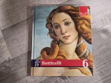 Viata si opera lui Botticelli de Silvia Malaguzzi