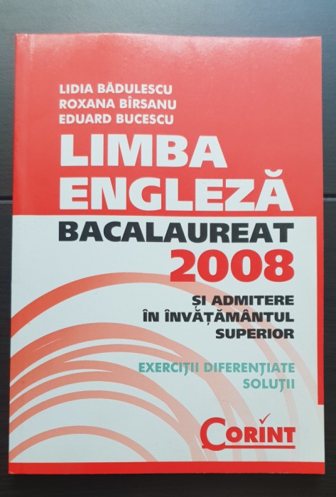 Limba engleză. Bacalaureat și admitere 2008 - Lidia Bădulescu, Roxana B&icirc;rsanu