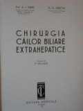 CHIRURGIA CAILOR BILIARE EXTRAHEPATICE de I. TURAI, D. GEROTA 1957