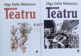 Cumpara ieftin Teatru (2 volume) - 2012 - Olga Delia Mateescu (M108)