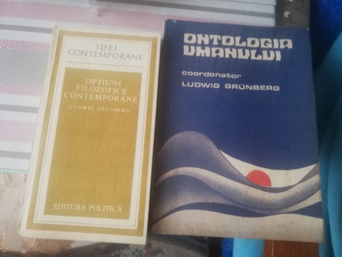 OPTIUNI FILOZOFICE CONTEMPORANE/ONTOLOGIA UMANULUI DE LUDWIG GRUNBERG