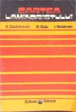CARTEA LAMINORISTULUI-E. CAZIMIROVICI, M. GUTU, I. MOLDOVAN-363632