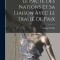 Le pacte des nations et sa liaison avec le Trait