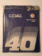 Radu Suman; Toma Iliescu (coord.) - Centrala Antrepriză Generală de Construcții Industriale București 1949-1989