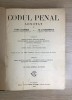 Codul Penal Adnotat 1922, Pastion &amp; Papadopolu, Semnaturi Autori, Carte Veche Bucuresti, Bibliofilie