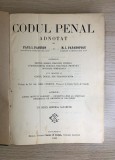 Codul penal adnotat, 1922 ( cu semnaturile autorilor)