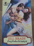 INFIDELITATI-JILL BRADY-229900