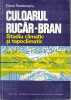 Culoarul Rucar-Bran - Elena Teodoreanu - Tiraj: 1180 Exemplare