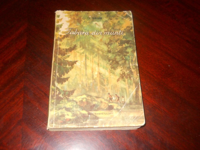 Gellu Naum - Tabara din Munti,1953