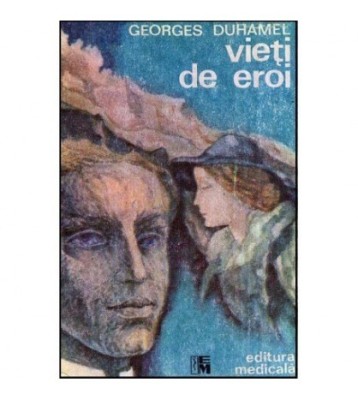 Georges Duhamel - Vieti de eroi (1914-1916) - 118328 foto