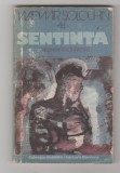 bnk ant Vladimir Solouhin -Sentinta / reportaj liric /