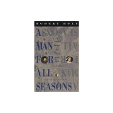 A Man for All Seasons: A Play in Two Acts