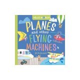Hello, World! Planes and Other Flying Machines