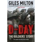D-Day The Soldiers&#039; Story