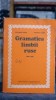 Gramatica limbii ruse Ecaterina Fodor Ortansa Tudor Editura Didactica si Pedagogica 1978