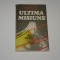 Ultima misiune - Paul Stefanescu